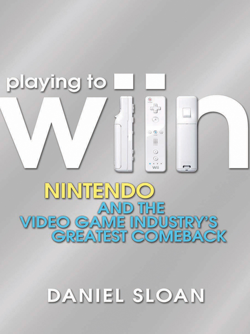 Title details for Playing to Wiin by Daniel Sloan - Available